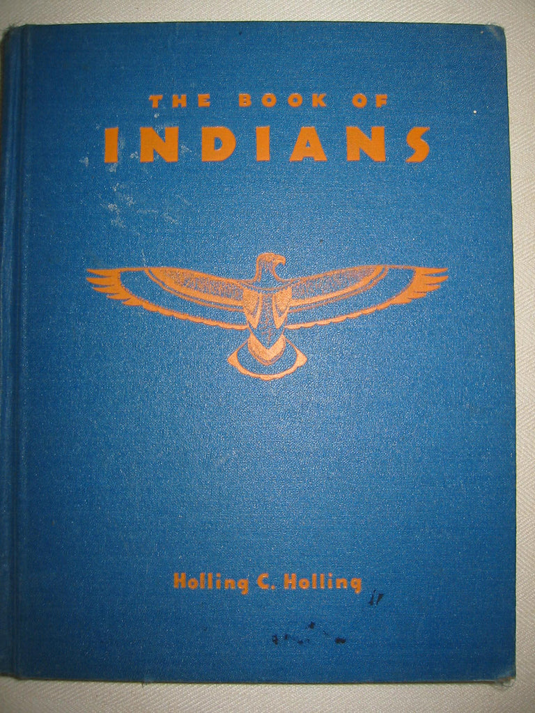The Book of Indians Illustrated Hollings C Hollings - Designer Unique Finds 