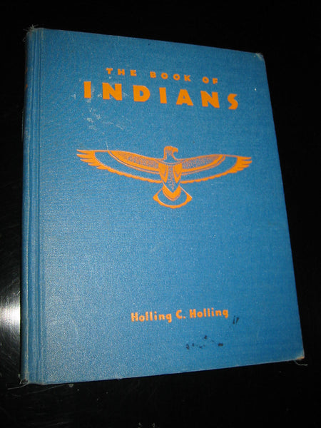 The Book of Indians Illustrated Hollings C Hollings