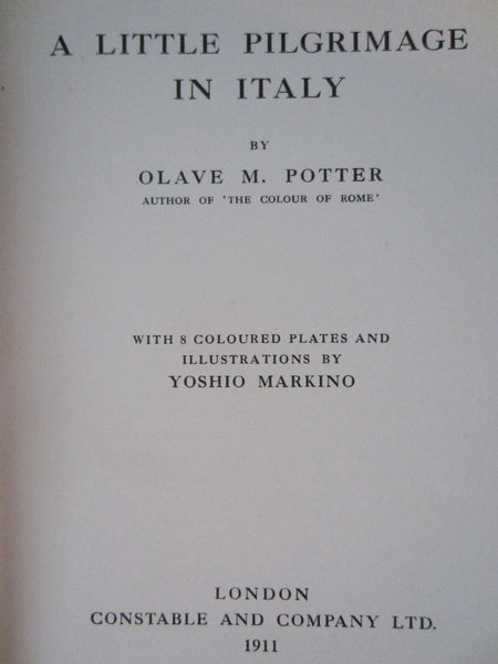Olave M Potter A Little Pilgrimage In Italy Illustrated Book - Designer Unique Finds 